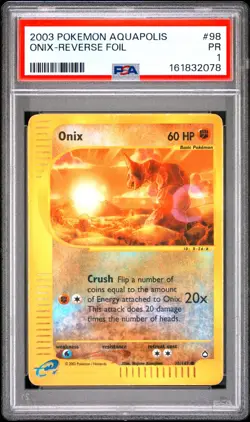 PSA 1 2003 Aquapolis Onix REVERSE Holo Foil 98/147 Vintage Pokemon - Image 1