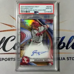 Eduardo Tait 2024 Bowman’s Best #B24-ET Gold Refractor Auto /50 Phillies PSA 10 - Image 1