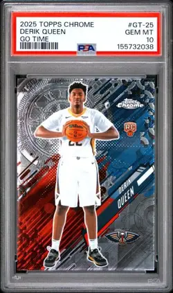 2025 Topps Chrome Derik Queen PSA 10 GEM GO TIME ROOKIE RC #GT25 Pelicans - Image 1