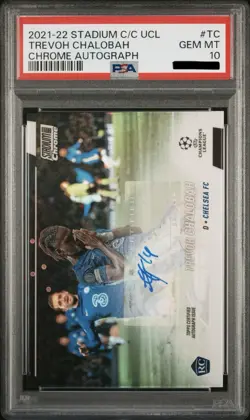 2021 Stadium Club Chrome UCL Trevoh Chalobah Chrome Autograph PSA 10 #TC - Image 1