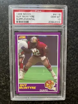 1989 Score Supplemental - Guy McIntyre #411S - Rookie Card - PSA 10 Gem Mint RC - Image 2