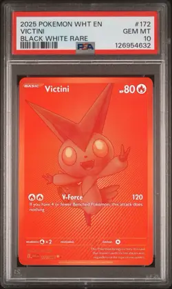 2025 POKEMON WHT EN-WHITE FLARE BLACK WHITE RARE #172 VICTINI PSA 10 - Image 1
