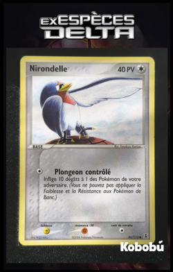 Carte Pokemon Nirondelle 86/113 Ex Especes Delta Bloc EX FR - Image 1