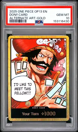 2025 ONE PIECE OP13-CARRYING ON HIS WILL ALTERNATE ART-GOLD DON!! CARD PSA 10 - Image 1