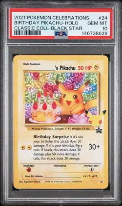 PSA 10 GEM MINT Birthday Pikachu 24/53 Celebrations: Classic Collection Holo - Image 1