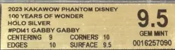 2023 Kakawow Phantom Disney 100 Years Gabby Gabby Holo Silver #PD-I-41 BGS 9.5! - Image 3