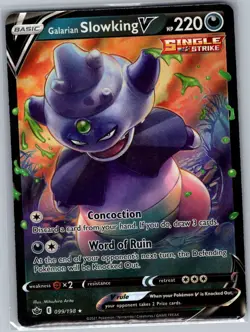 Galarian Slowking V 099/198 SWSH06: Chilling Reign - Pokemon Card - NM - Image 1