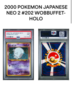 Pokemon 2000 Wobbuffet Holo Japanese Neo#202 PSA 9 MINT Original Card - Image 3