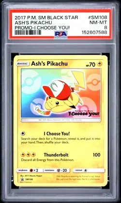 2017 POKEMON SM BLACK STAR PROMO I CHOOSE YOU! #SM108 ASH'S PIKACHU PSA 8 - Image 1