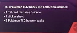 Pokemon TCG : Knock Out Collection [Suicune] : 2 Booster Packs : 1 Foil - Sealed - Image 4