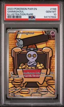 2023 POKEMON PAR EN-PARADOX RIFT ILLUSTRATION RARE #198 GIMMIGHOUL PSA 10 - Image 1