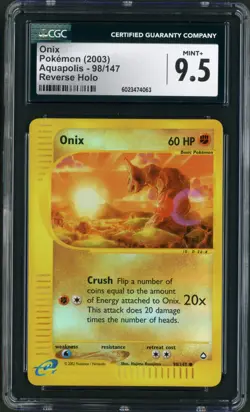 2003 Pokemon Aquapolis Onix Reverse Holo 98/147 CGC Mint 9.5+ - Image 1