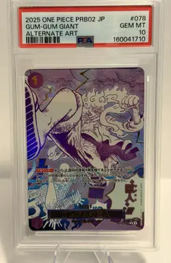 PSA 10 Gum-Gum Giant SP Alt Art OP09-078 R ONE PIECE Card Game Japanese 2025 - Image 1