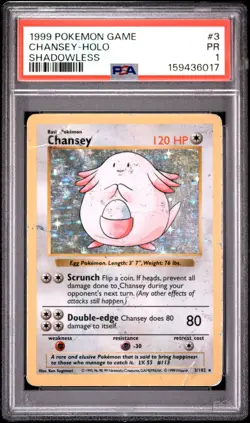 1999 POKEMON GAME SHADOWLESS #3 CHANSEY-HOLO PSA 1 - Image 1