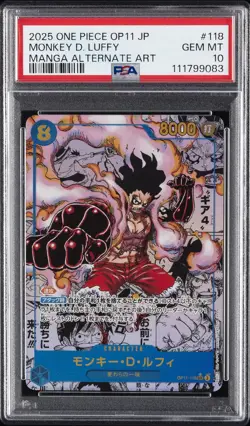 2025 ONE PIECE JAPANESE OP11-A FIST OF DIVINE SPEED #118 MONKEY D. LUFFY PSA 10 - Image 1