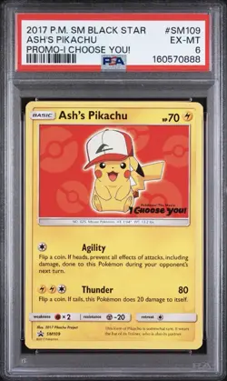 2017 POKEMON SM BLACK STAR PROMO #SM109 ASH'S PIKACHU PROMO-I CHOOSE YOU! PSA 6 - Image 1