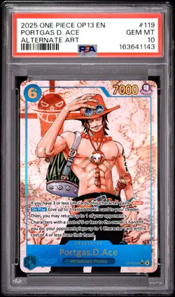 2025 ONE PIECE OP13-CARRYING ON HIS WILL ALTERNATE ART PORTGAS D. ACE PSA 10 - Image 1