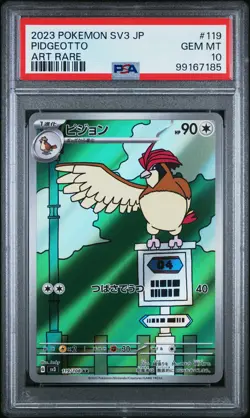 2023 POKEMON JPN SV3-RULER OF THE BLACK FLAME ART RARE #119 PIDGEOTTO PSA 10 - Image 1