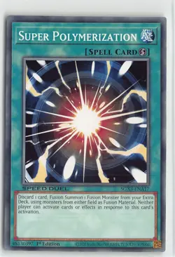 YuGiOh Speed Duel GX: Duelists of Shadows Common SGX3-ENA17 Super Polymerization - Image 1
