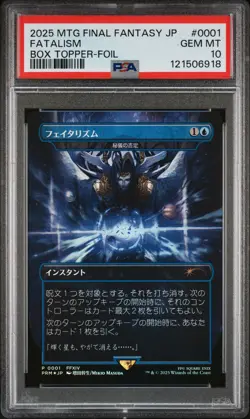 2025 MTG JPN FINAL FANTASY BOX TOPPER-FOIL #0001 FATALISM PSA 10 - Image 1