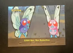 Bye, Bye Butterfree EP20 TV Animation 1998 Topps Holo Foil Pokemon Card HP/DMG - Image 1