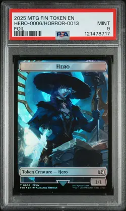 2025 MTG FINAL FANTASY TOKENS FOIL HERO-0006/HORROR-0013 PSA 9 - Image 1