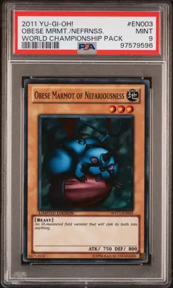 2011 Yugioh WP11 EN003 Obese Marmot of Nefariousness World Championship PSA 9 - Image 1