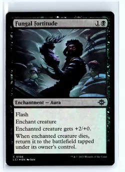 FOIL Fungal Fortitude Lost Caverns of Ixalan - MTG Magic the Gathering Card - Image 1