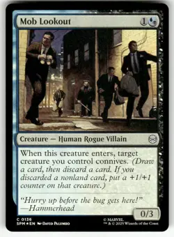 MOB LOOKOUT #136 FOIL (UNCOMMON) MTG MARVEL'S SPIDER-MAN - Image 1