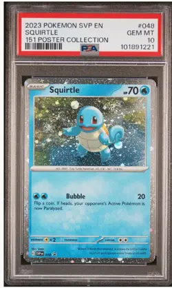 2023 POKEMON SVP EN BLACK STAR PROMO 151 POSTER SQUIRTLE PSA 10 DOUBLE SWIRL - Image 1