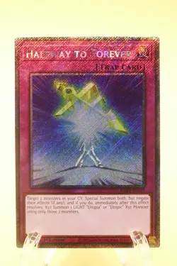 Yugioh Trading Card (PSR) RA04-EN285 Halfway to Forever Quarter Century Stampede - Image 1