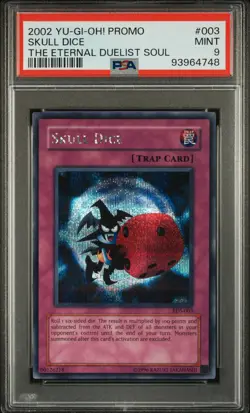 2002 YU-GI-OH! THE ETERNAL DUELIST SOUL PROMO #003 SKULL DICE PSA 9 - Image 1