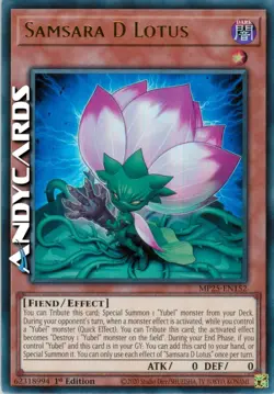 SAMSARA D LOTUS • (Loto D Del Samsara) • Ultra R • MP25 EN152 • 1Ed • Yugioh! - Image 1
