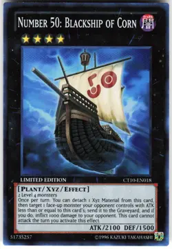 Number 50: Blackship of Corn CT10-EN018 Yugioh TCG Super Rare LP - Image 1