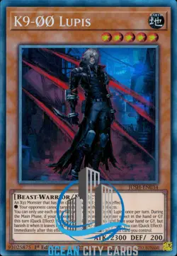 Yugioh JUSH-EN034 K9-OO Lupis : Collector's Rare Card : 1st Edition - Image 1