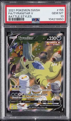 2021 POKEMON SWORD & SHIELD BATTLE STYLES #155 FULL ART/TYRANITAR V PSA 10 - Image 1