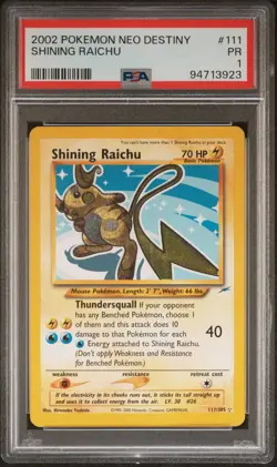 2002 POKEMON NEO DESTINY #111 SHINING RAICHU PSA 1 - Image 1