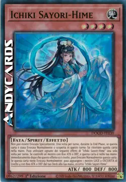 ICHIKI SAYORI-HIME • Super R • DOOD IT030 • 1Ed • Yugioh! • ANDYCARDS - Image 1