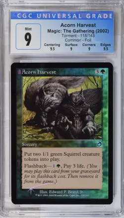 ACORN HARVEST Torment Foil C CGC 9 Q++ MTG [Nostalgium] - Image 1