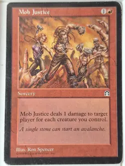 Mob Justice - Stronghold - Magic the Gathering MTG Nice! - Image 1