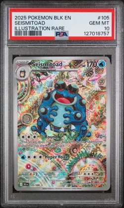 2025 POKEMON BLK EN-BLACK BOLT #105 SEISMITOAD ILLUSTRATION RARE PSA 10 (QT) - Image 1