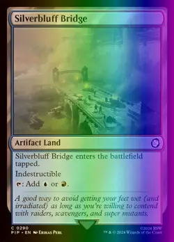 MTG Magic the Gathering Silverbluff Bridge (290/1102) Fallout NM FOIL - Image 1