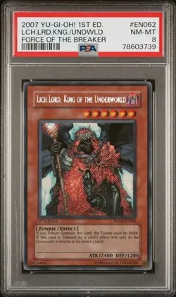 Yugioh Lich Lord, King Of The Underworld EN062 1st Edition PSA 8 Near Mint - Image 1