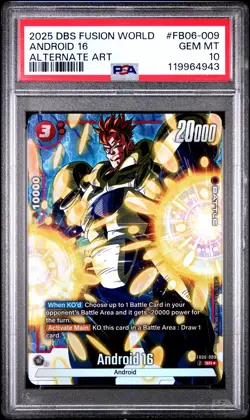 2025 DRAGON BALL SUPER CARD GAME FUSION WORLD RIVALS CLASH ANDROID 16 PSA 10 - Image 1