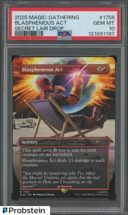 2025 Magic The Gathering Secret Lair Drop #1756 blasphemous Act PSA 10 GEM MINT - Image 1