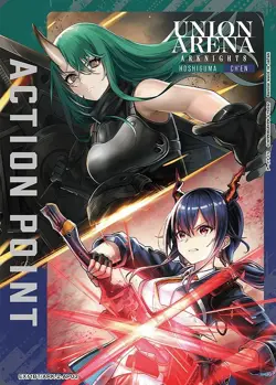 Union Arena Card Arknights Action Point AP Ch'en & Hoshiguma Japanese DHL Vol.2 - Image 1