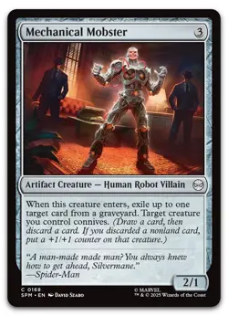 Mechanical Mobster #168 (NM) Spider-Man SPM Magic MTG - Image 1