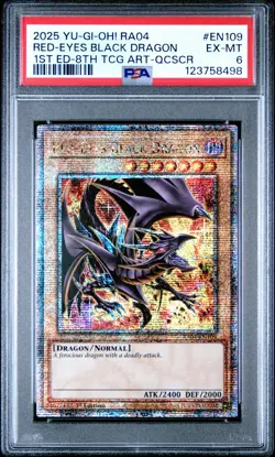 YUGIOH PSA 6 2025 Red-Eyes Black Dragon RA04-EN109 QCR 1st Edition "8th Art" - Image 1