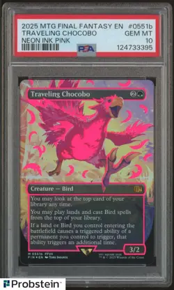 2025 MTG Final Fantasy EN Neon Ink Pink #0551b Traveling Chocobo PSA 10 GEM MINT - Image 1
