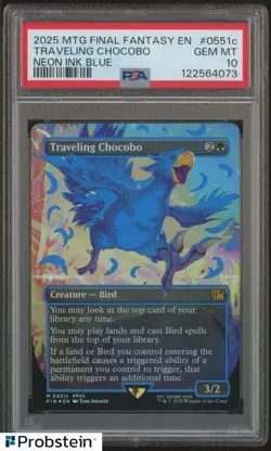 2025 MTG Final Fantasy EN Neon Ink Blue #0551c Traveling Chocobo PSA 10 GEM MINT - Image 1